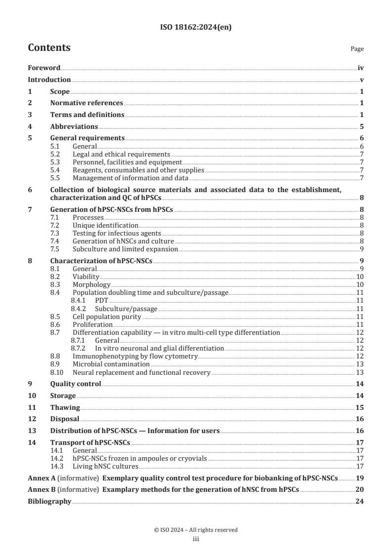 ISO 18162:2024 - Biotechnology — Biobanking — Requirements for human neural stem cells derived from pluripotent stem cells
Released:12/4/2024