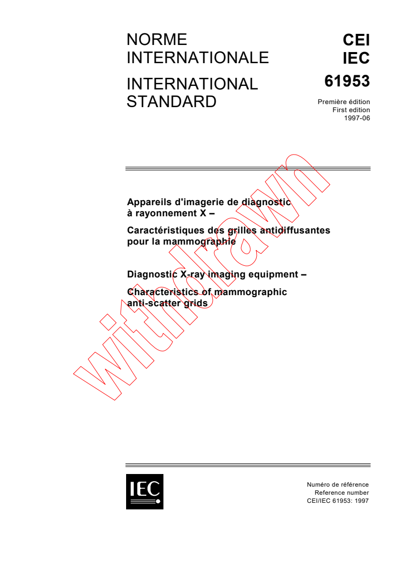 IEC 61953:1997 - Diagnostic X-ray imaging equipment - Characteristics of mammographic anti-scatter grids
Released:6/24/1997
Isbn:2831838789