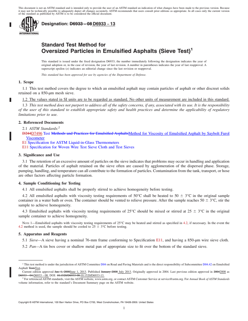 REDLINE ASTM D6933-13 - Standard Test Method for  Oversized Particles in Emulsified Asphalts (Sieve Test)