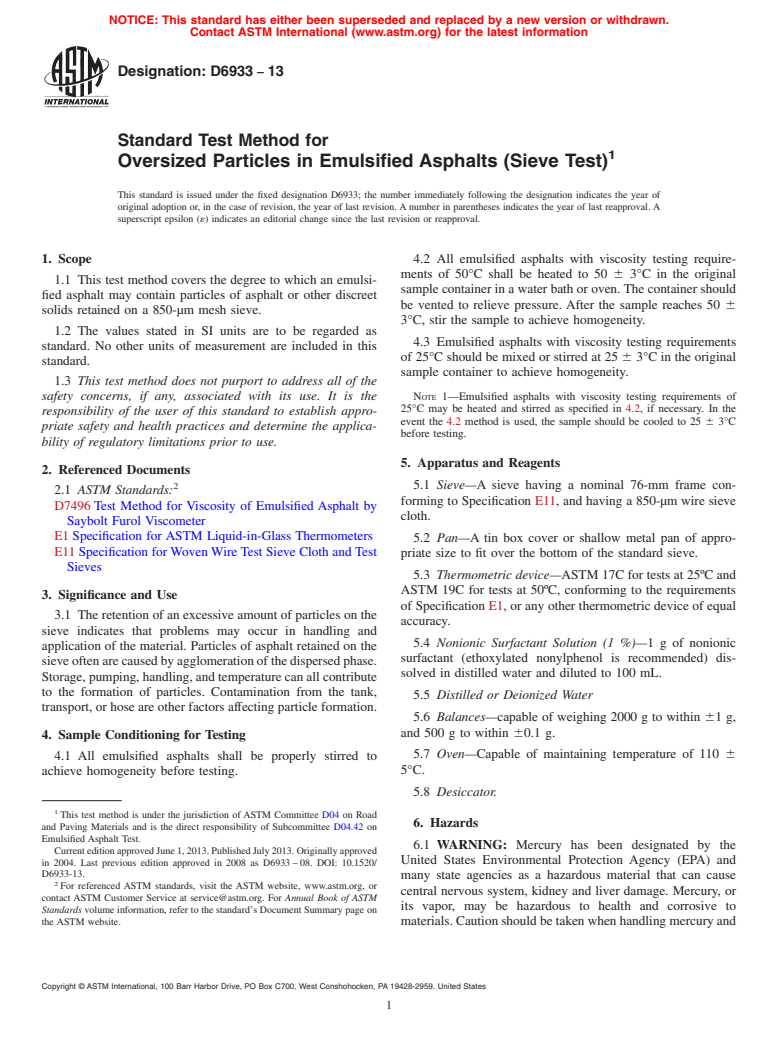 ASTM D6933-13 - Standard Test Method for  Oversized Particles in Emulsified Asphalts (Sieve Test)