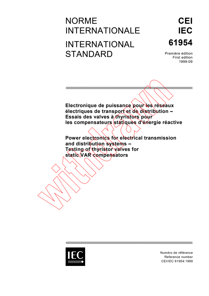 IEC 61954:1999 - Power electronics for electrical transmission and distribution systems - Testing of thyristor valves for static VAR compensators
Released:9/3/1999
Isbn:2831848938