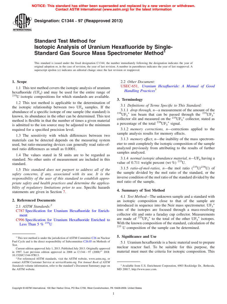 ASTM C1344-97(2013) - Standard Test Method for  Isotopic Analysis of Uranium Hexafluoride by Single-Standard  Gas Source Mass Spectrometer Method (Withdrawn 2020)