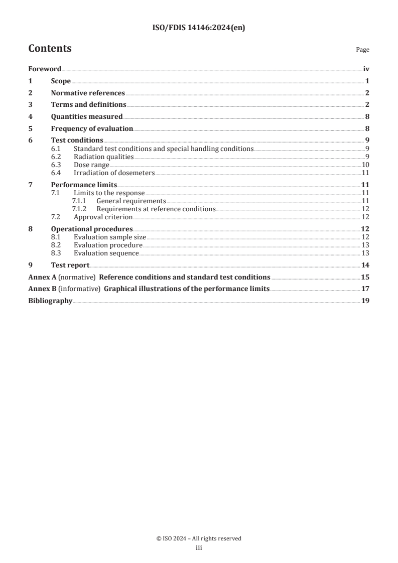 ISO/FDIS 14146 - Radiological protection — Criteria and performance limits for the periodic evaluation of dosimetry services for external radiation
Released:27. 03. 2024