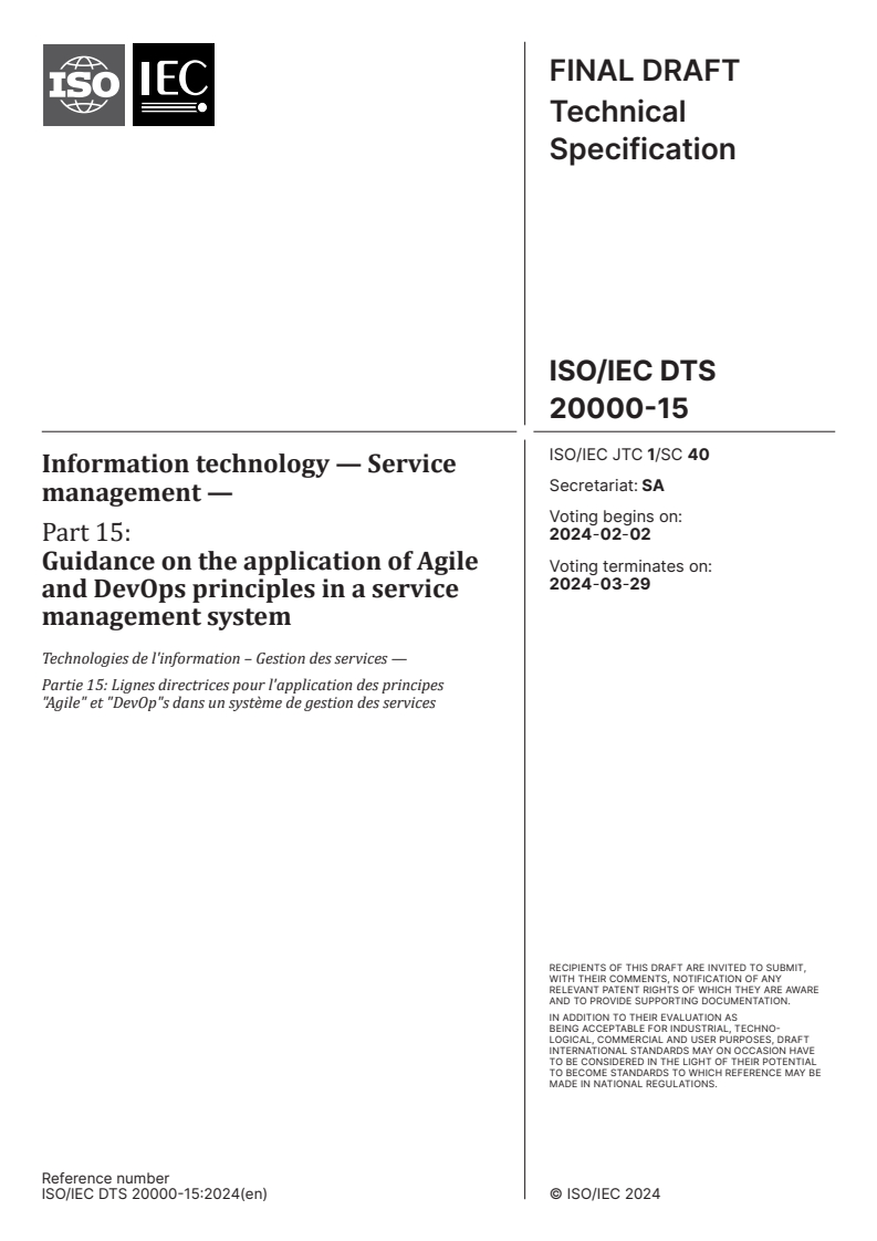ISO/IEC DTS 20000-15 - Information technology — Service management — Part 15: Guidance on the application of Agile and DevOps principles in a service management system
Released:19. 01. 2024