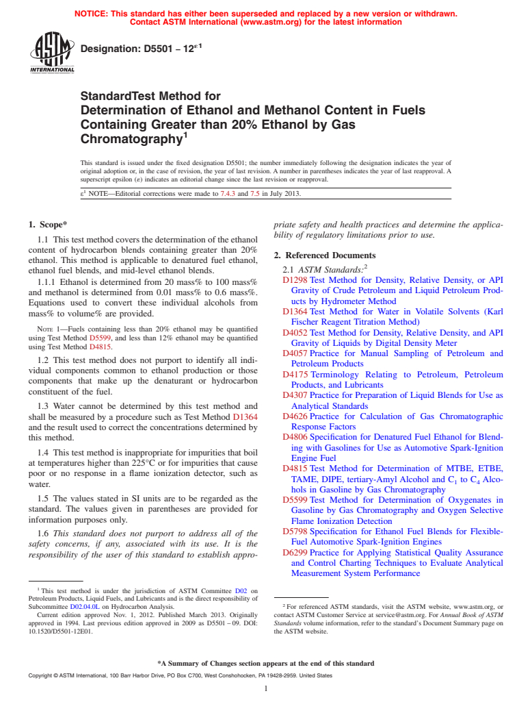 ASTM D5501-12e1 - Standard Test Method for Determination of Ethanol and Methanol Content in Fuels Containing  Greater than 20% Ethanol by Gas Chromatography