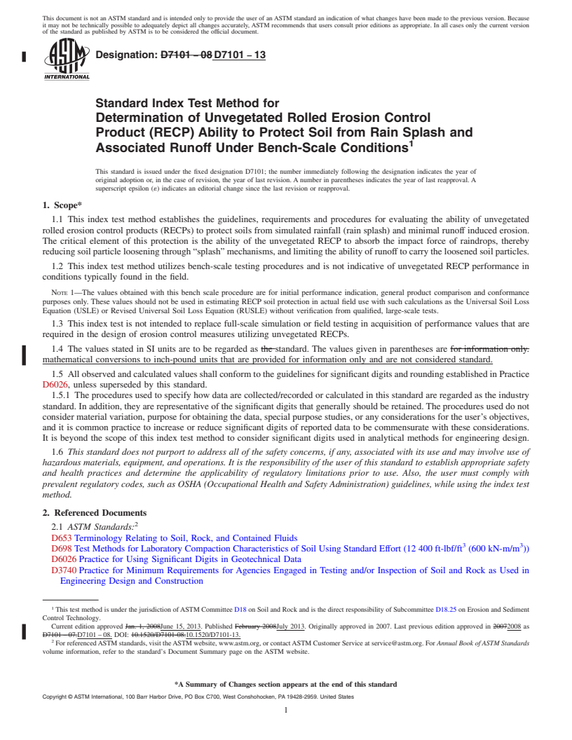 REDLINE ASTM D7101-13 - Standard Index Test Method for  Determination of Unvegetated Rolled Erosion Control Product  (RECP)   Ability to Protect Soil from Rain Splash and Associated Runoff  Under Bench-Scale   Conditions