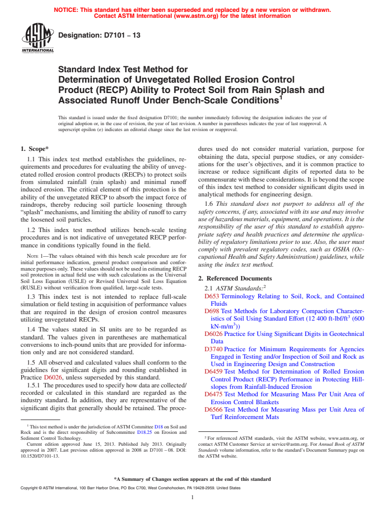 ASTM D7101-13 - Standard Index Test Method for  Determination of Unvegetated Rolled Erosion Control Product  (RECP)   Ability to Protect Soil from Rain Splash and Associated Runoff  Under Bench-Scale   Conditions