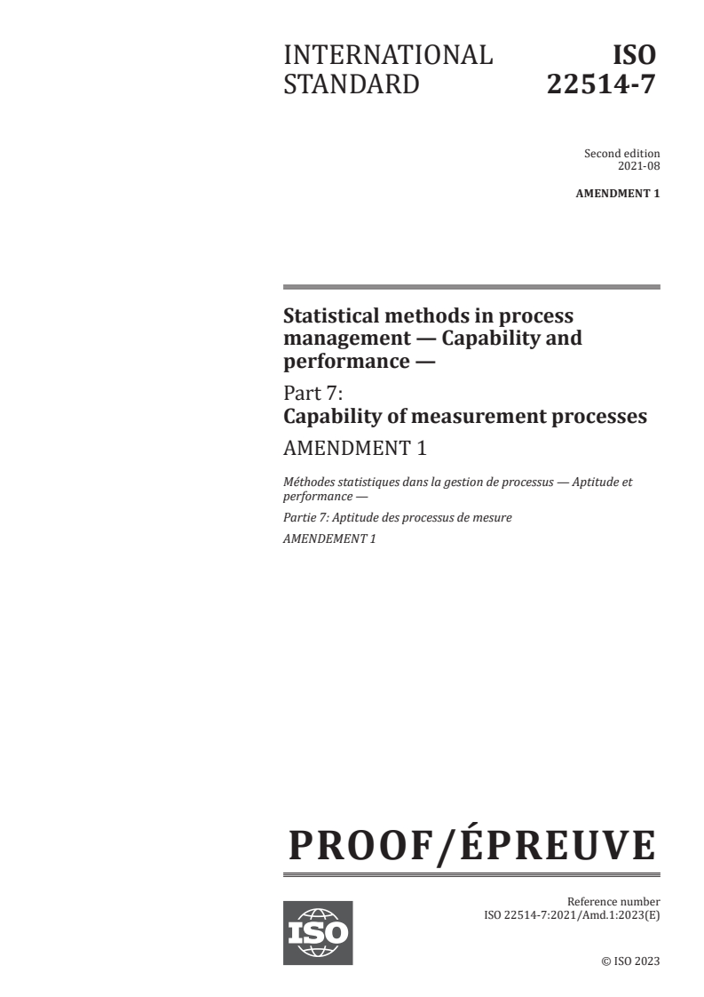 ISO 22514-7:2021/PRF Amd 1 - Statistical methods in process management — Capability and performance — Part 7: Capability of measurement processes — Amendment 1
Released:3. 11. 2023