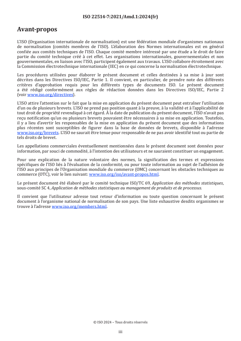 ISO 22514-7:2021/Amd 1:2024 - Méthodes statistiques dans la gestion de processus — Aptitude et performance — Partie 7: Aptitude des processus de mesure — Amendement 1
Released:4. 01. 2024