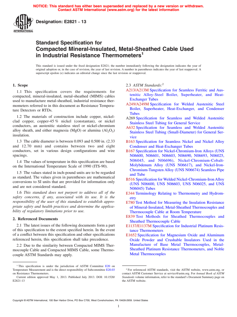 ASTM E2821-13 - Standard Specification for &#65279;Compacted Mineral-Insulated, Metal-Sheathed Cable Used in  Industrial Resistance Thermometers