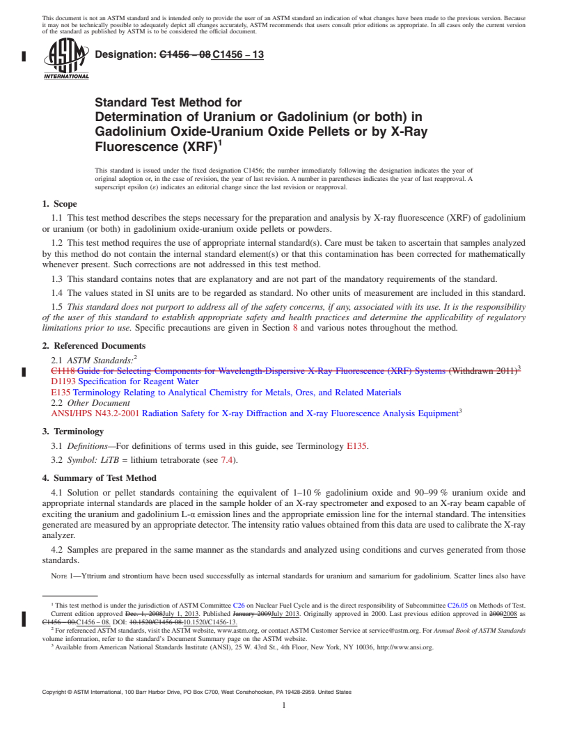 REDLINE ASTM C1456-13 - Standard Test Method for  Determination of Uranium or Gadolinium (or both) in Gadolinium  Oxide-Uranium Oxide Pellets or by X-Ray Fluorescence (XRF)