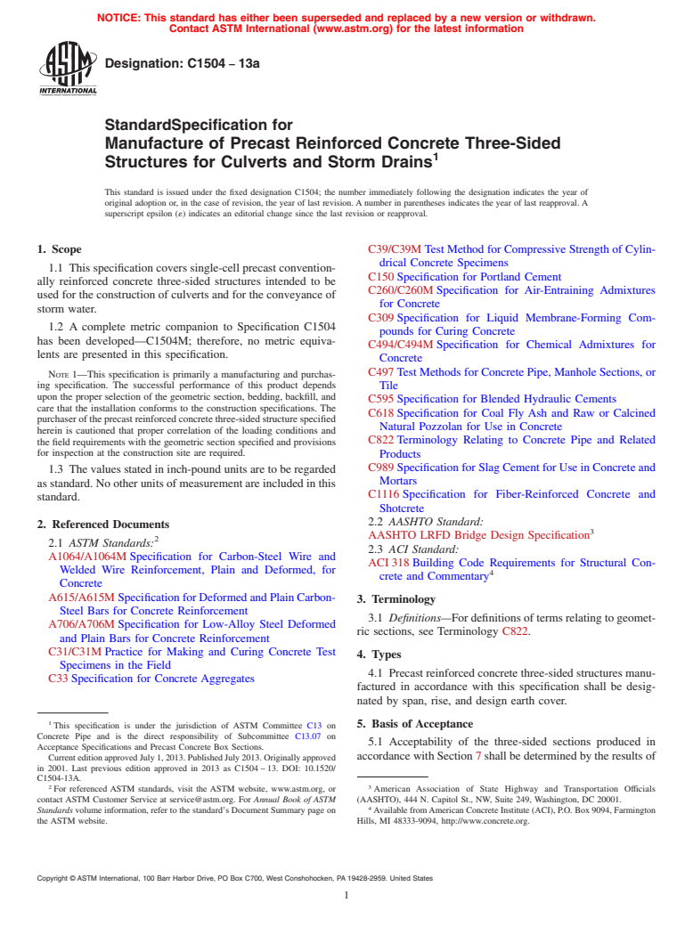 ASTM C1504-13a - Standard Specification for  Manufacture of Precast Reinforced Concrete Three-Sided Structures  for Culverts and Storm Drains