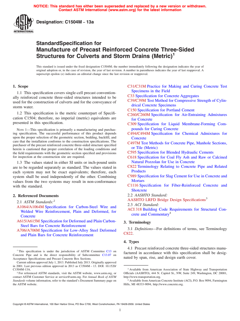 ASTM C1504M-13a - Standard Specification for  Manufacture of Precast Reinforced Concrete Three-Sided Structures  for Culverts and Storm Drains (Metric)