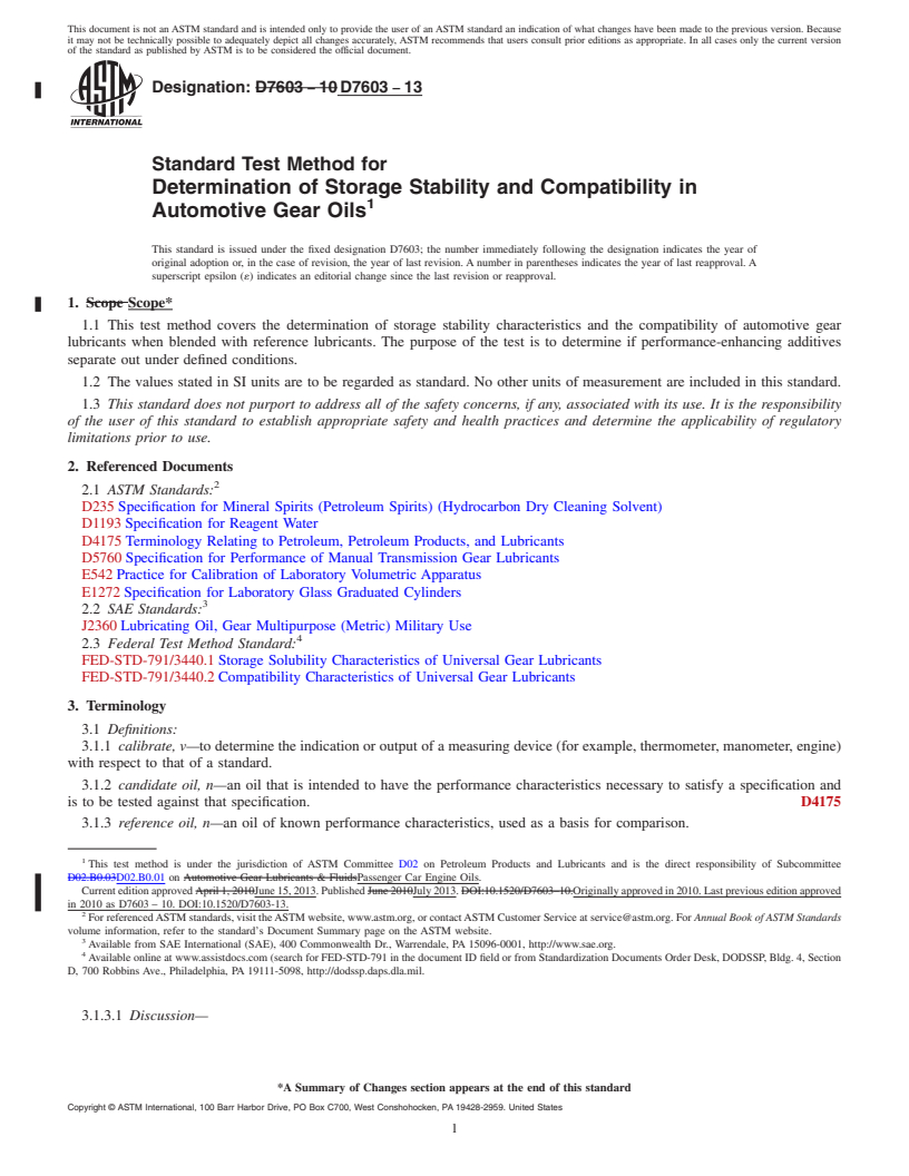 REDLINE ASTM D7603-13 - Standard Test Method for  Determination of Storage Stability and Compatibility in Automotive  Gear Oils (Withdrawn 2022)