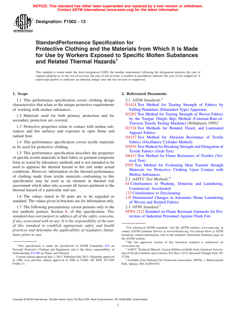 ASTM F1002-13 - Standard Performance Specification for  Protective Clothing and the Materials from Which It Is Made  for Use by Workers Exposed to Specific Molten Substances and Related  Thermal Hazards