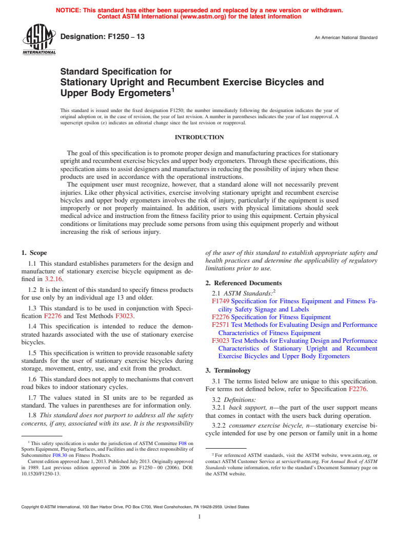 ASTM F1250-13 - Standard Specification for  Stationary Upright and Recumbent Exercise Bicycles and Upper  Body Ergometers