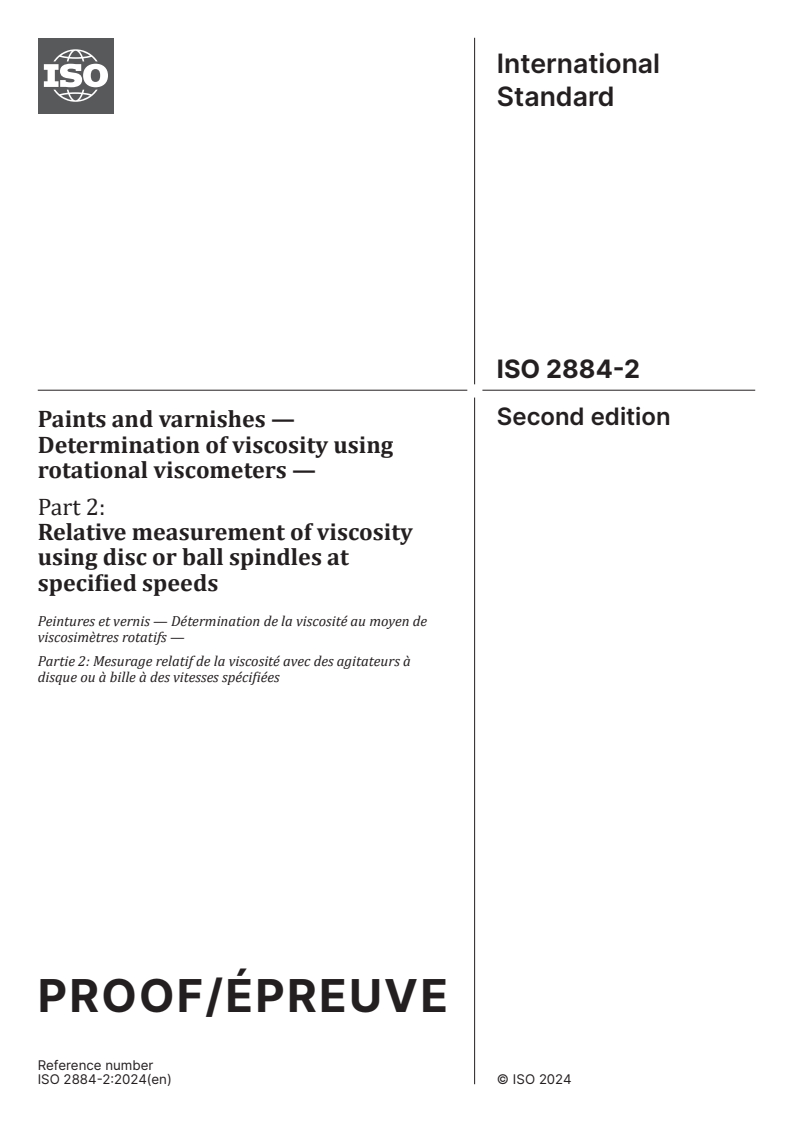 ISO/PRF 2884-2 - Paints and varnishes — Determination of viscosity using rotational viscometers — Part 2: Relative measurement of viscosity using disc or ball spindles at specified speeds
Released:13. 05. 2024