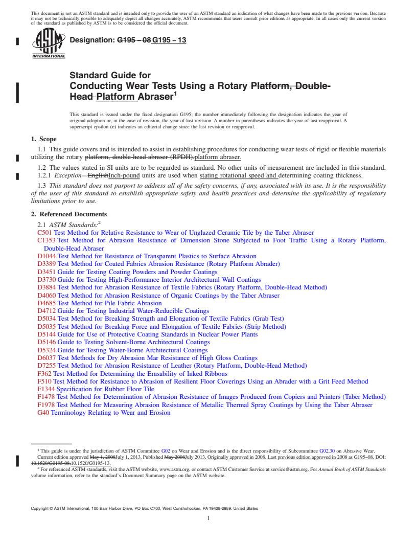 REDLINE ASTM G195-13 - Standard Guide for  Conducting Wear Tests Using a Rotary Platform Abraser