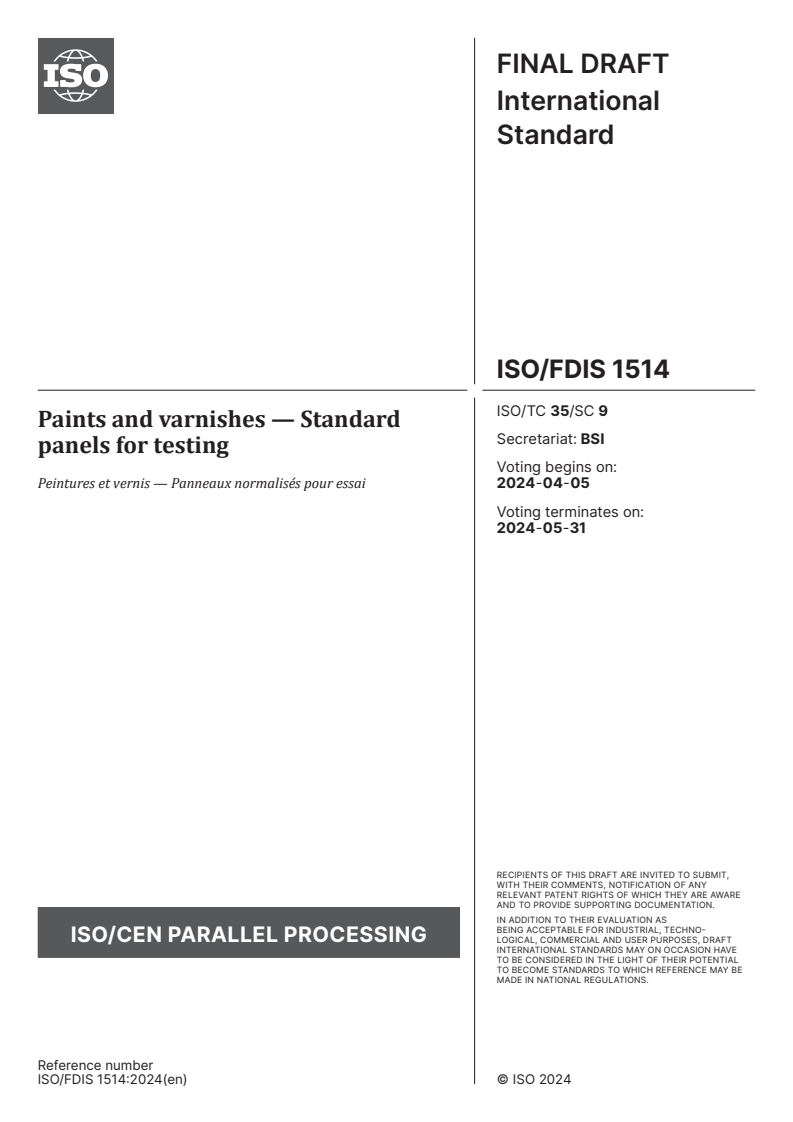 ISO/FDIS 1514 - Paints and varnishes — Standard panels for testing
Released:22. 03. 2024