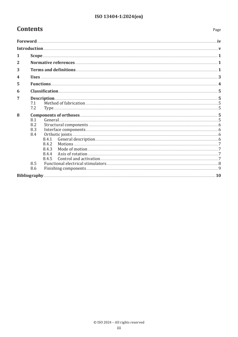 ISO 13404-1:2024 - Prosthetics and orthotics — External orthoses and orthotic components — Part 1: Uses, functions, classification and description of lower limb orthoses
Released:11/21/2024