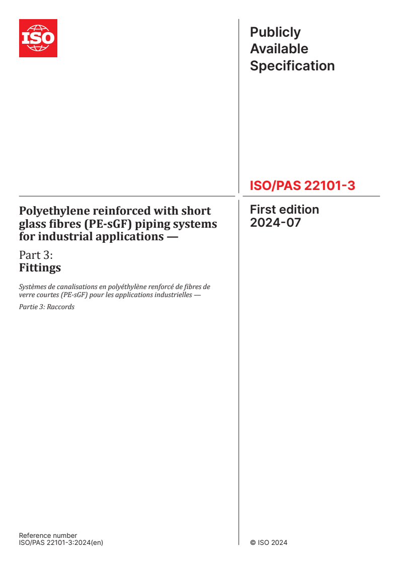 ISO/PAS 22101-3:2024 - Polyethylene reinforced with short glass fibres (PE-sGF) piping systems for industrial applications — Part 3: Fittings
Released:1. 07. 2024