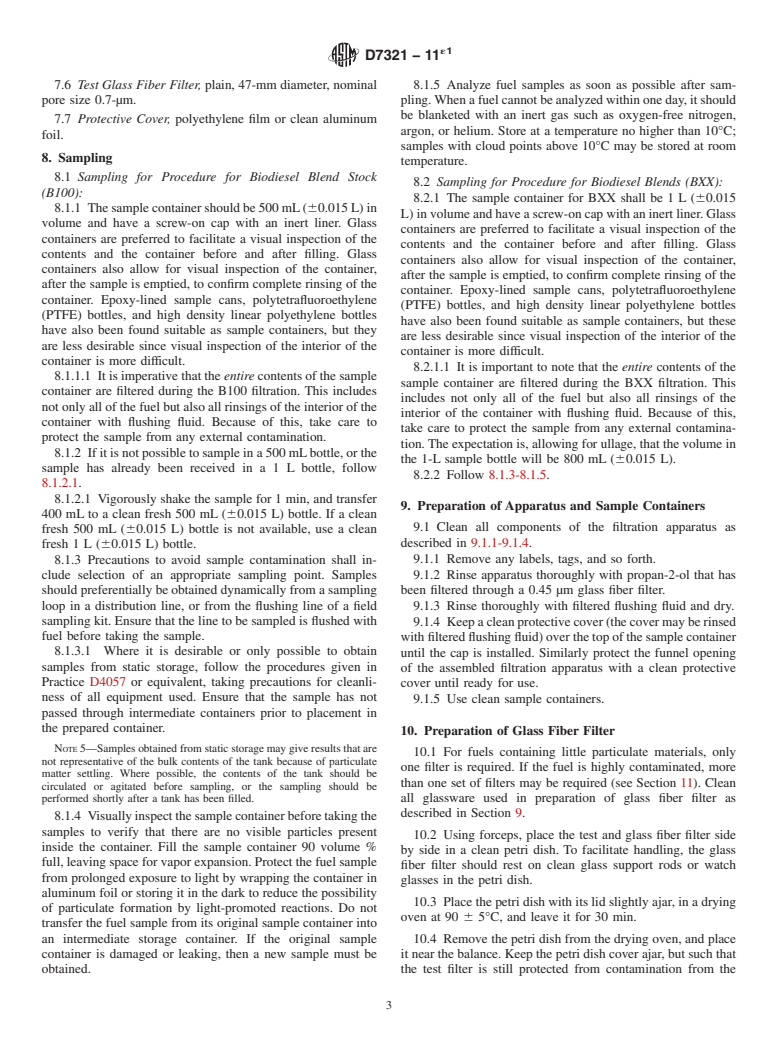 ASTM D7321-11e1 - Standard Test Method for  Test Method for Particulate Contamination of Biodiesel B100  Blend Stock Biodiesel Esters and Biodiesel Blends by Laboratory Filtration