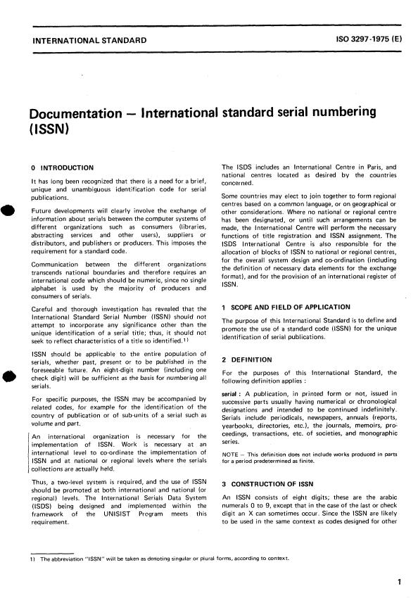 ISO 3297:1975 - Documentation -- International standard serial numbering (ISSN)