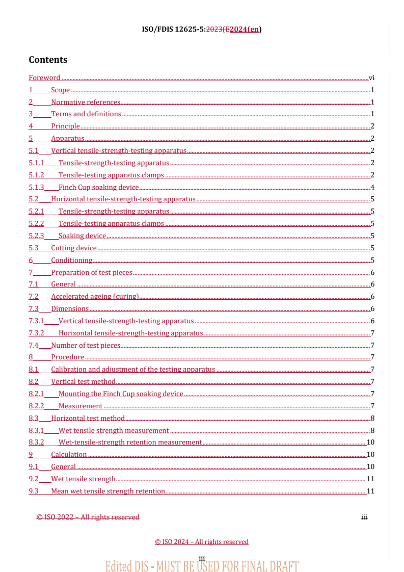 REDLINE ISO/FDIS 12625-5 - Tissue paper and tissue products — Part 5: Determination of wet tensile strength
Released:21. 02. 2024