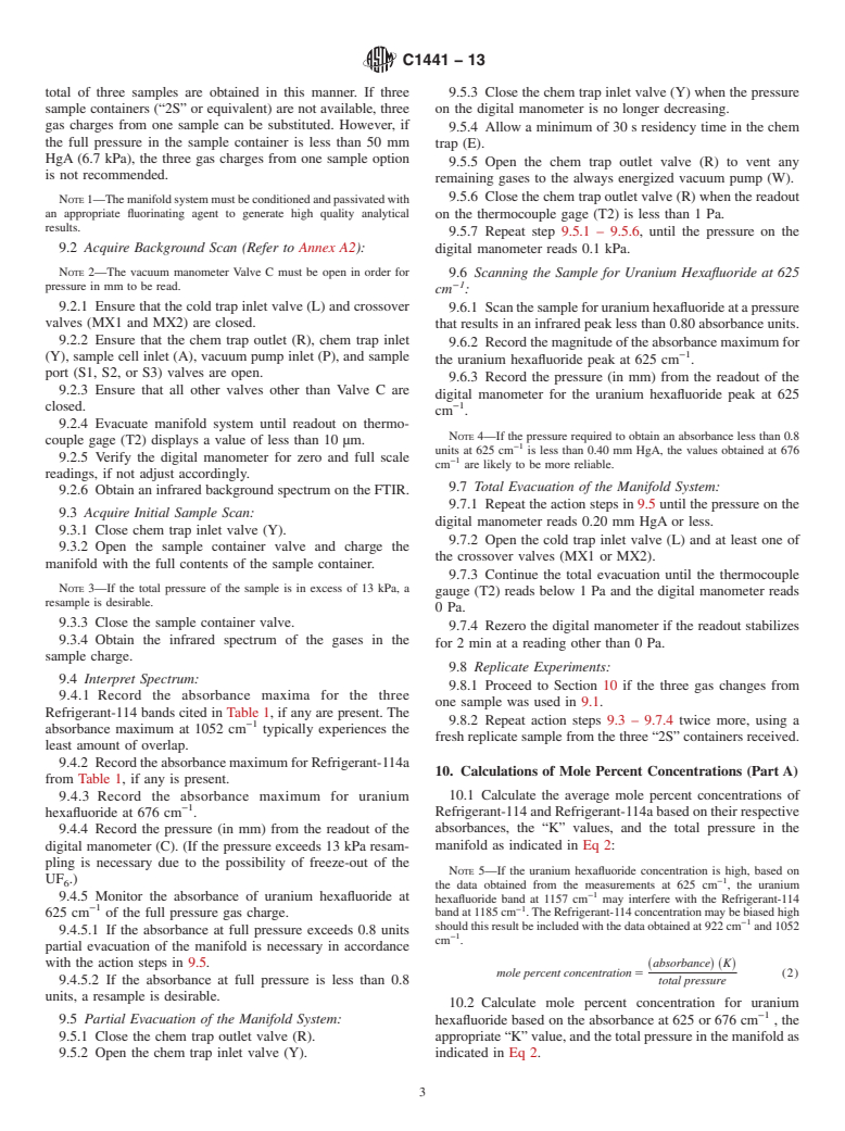 ASTM C1441-13 - Standard Test Method for the Analysis of Refrigerant 114, Plus Other Carbon-Containing and Fluorine-Containing Compounds in Uranium Hexafluoride via Fourier-Transform Infrared (FTIR) Spectroscopy (Withdrawn 2022)