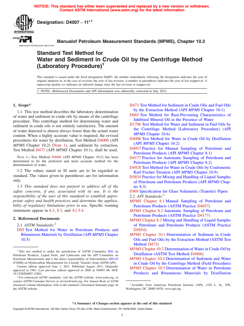 ASTM D4007-11e1 - Standard Test Method for Water and Sediment in Crude Oil by the Centrifuge Method (Laboratory  Procedure)