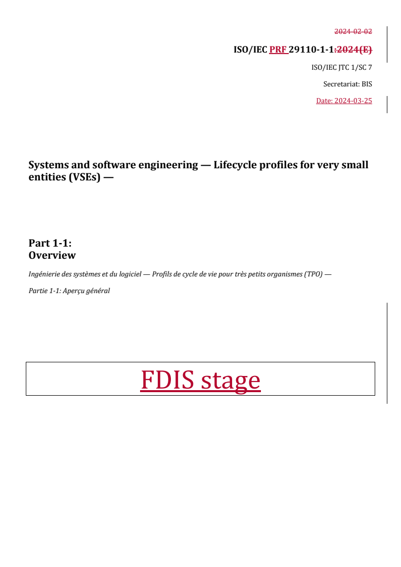 REDLINE ISO/IEC PRF 29110-1-1 - Systems and software engineering — Lifecycle profiles for very small entities (VSEs) — Part 1-1: Overview
Released:25. 03. 2024