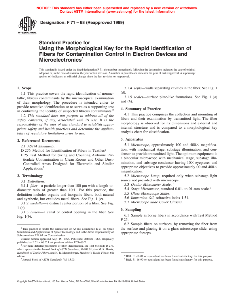 ASTM F71-68(1999) - Standard Practice for Using the Morphological Key for the Rapid Identification of Fibers for Contamination Control in Electron Devices and Microelectronics (Withdrawn 2005)