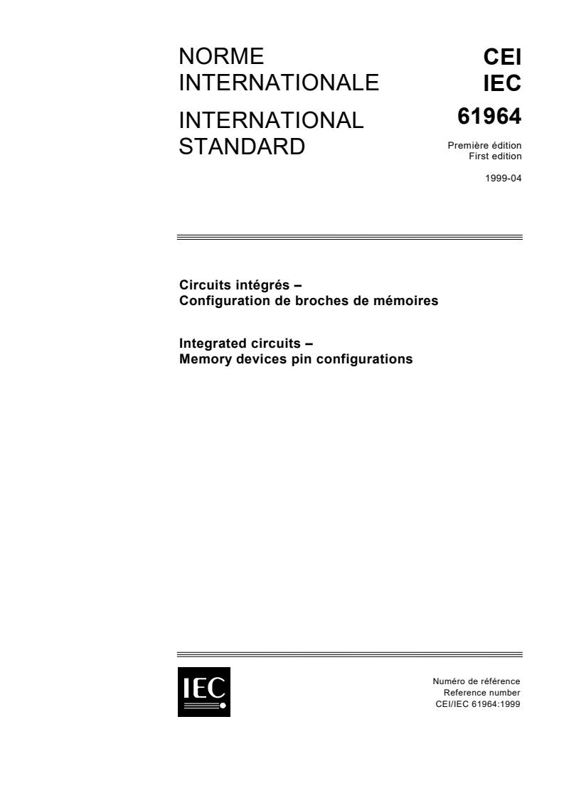 IEC 61964:1999 - Integrated circuits - Memory devices pin configurations