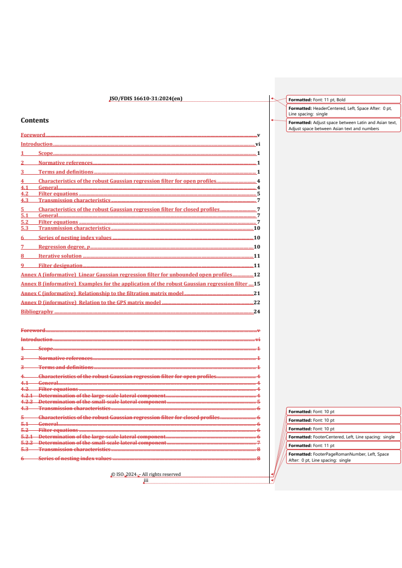 REDLINE ISO/FDIS 16610-31 - Geometrical product specifications (GPS) — Filtration — Part 31: Robust profile filters: Gaussian regression filters
Released:11/5/2024