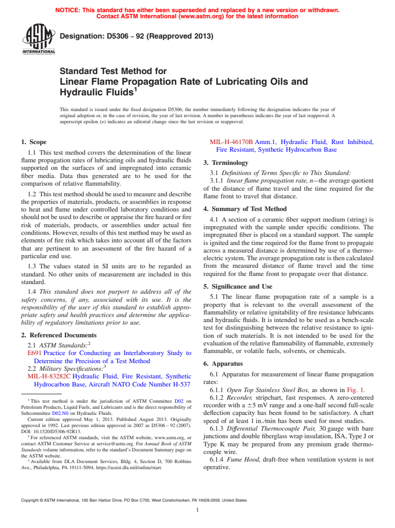 ASTM D5306-92(2013) - Standard Test Method for  Linear Flame Propagation Rate of Lubricating Oils and Hydraulic  Fluids