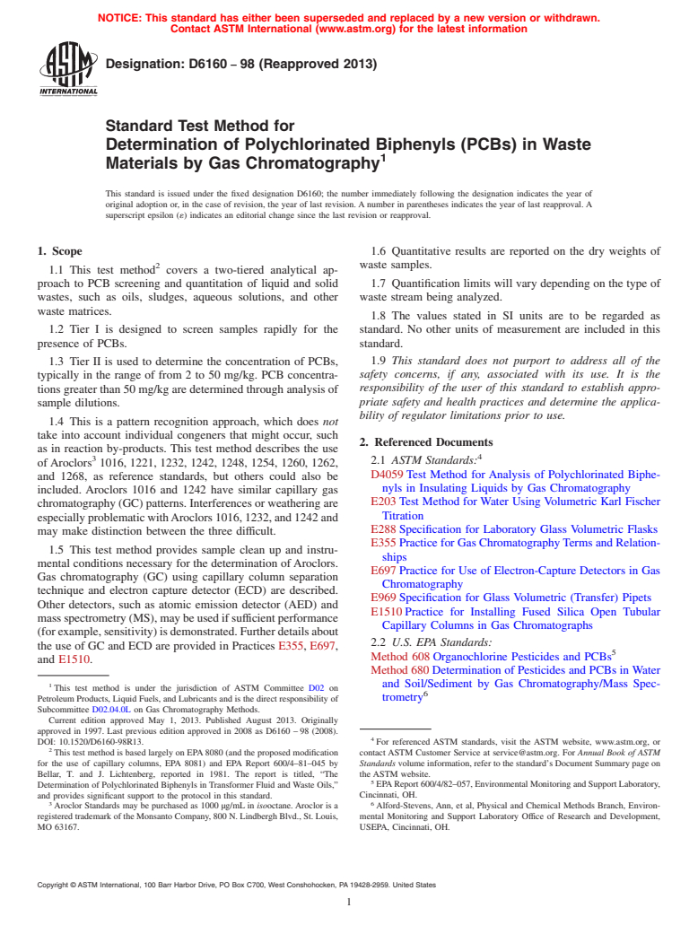 ASTM D6160-98(2013) - Standard Test Method for  Determination of Polychlorinated Biphenyls (PCBs) in Waste  Materials by Gas Chromatography