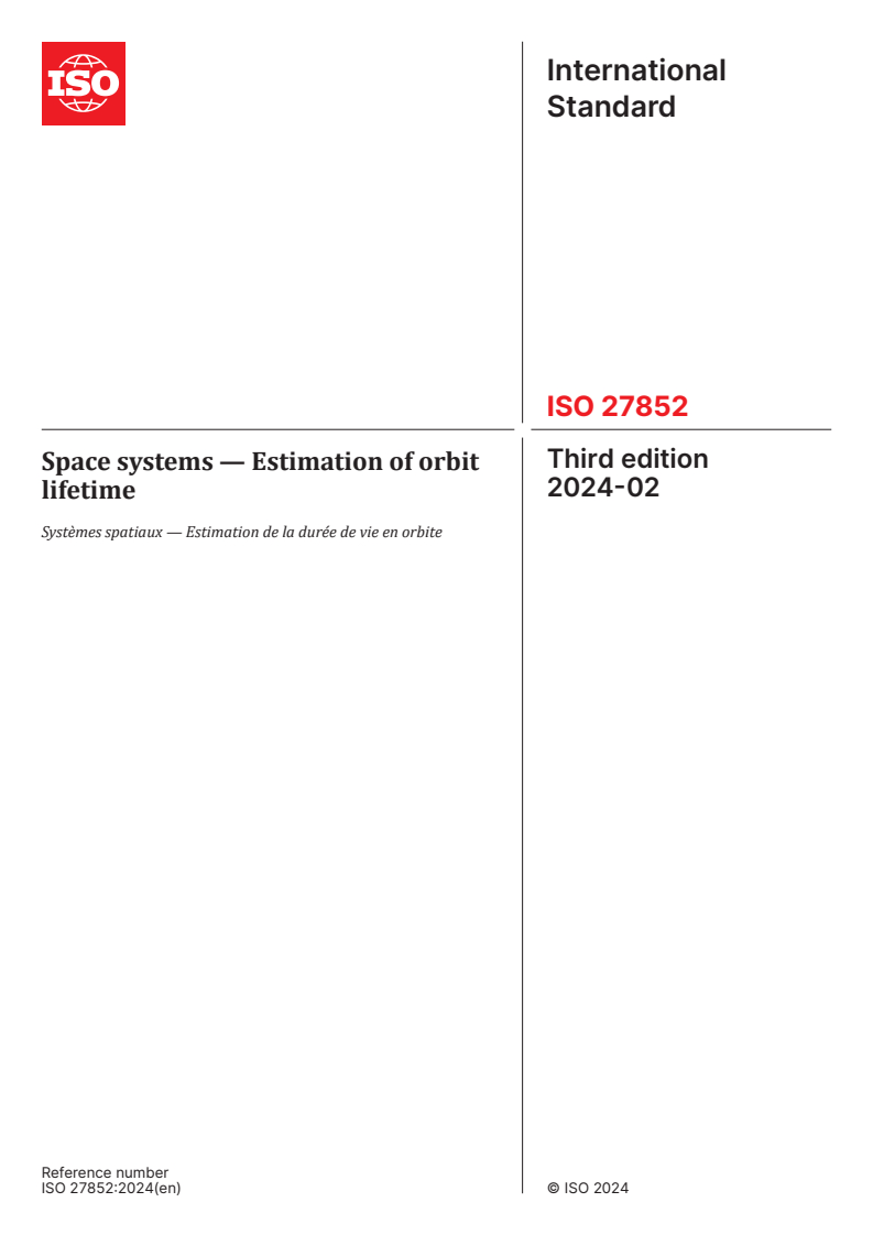 ISO 27852:2024 - Space systems — Estimation of orbit lifetime
Released:23. 02. 2024