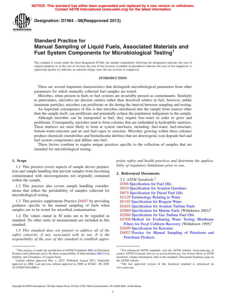 ASTM D7464-08(2013) - Standard Practice for  Manual Sampling of Liquid Fuels, Associated Materials and Fuel  System Components for Microbiological Testing