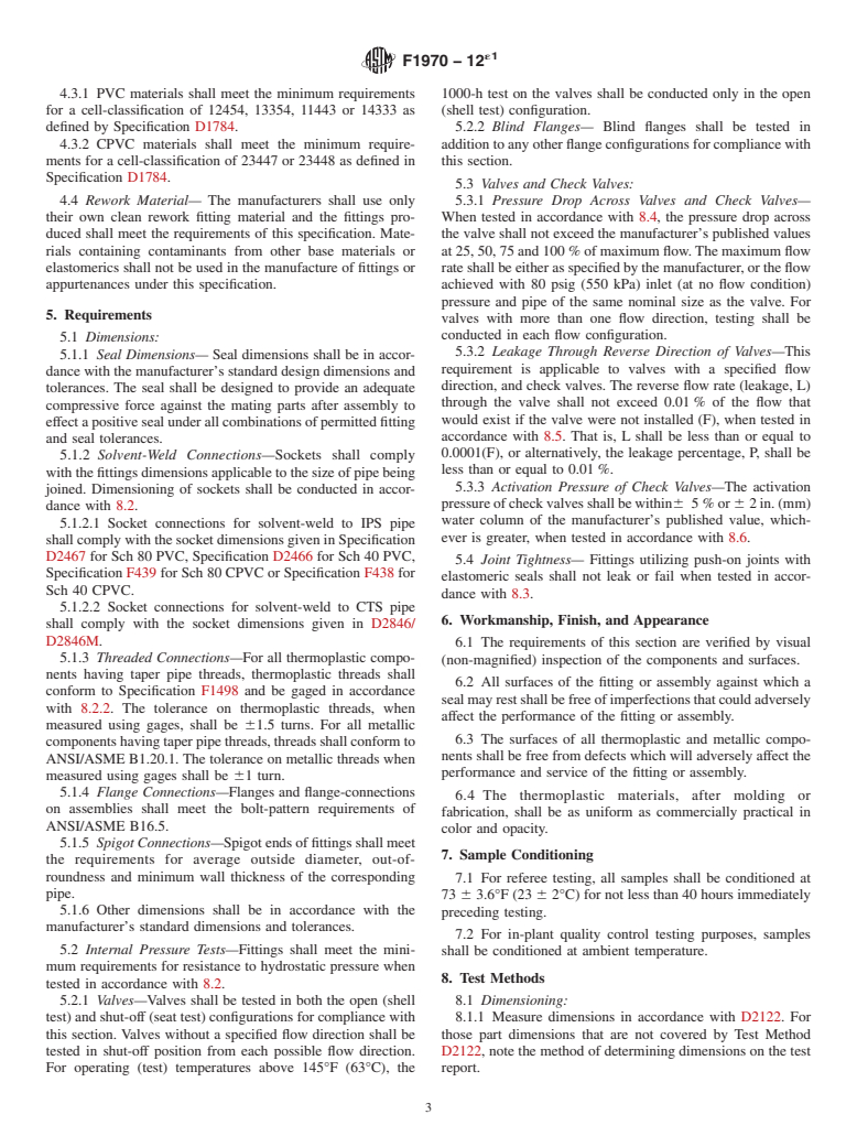 ASTM F1970-12e1 - Standard Specification for  Special Engineered Fittings, Appurtenances or Valves for use  in Poly  (Vinyl Chloride) (PVC) or Chlorinated Poly (Vinyl Chloride)  (CPVC) Systems