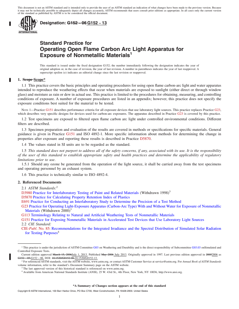 REDLINE ASTM G152-13 - Standard Practice for  Operating Open Flame Carbon Arc Light Apparatus for Exposure  of Nonmetallic Materials