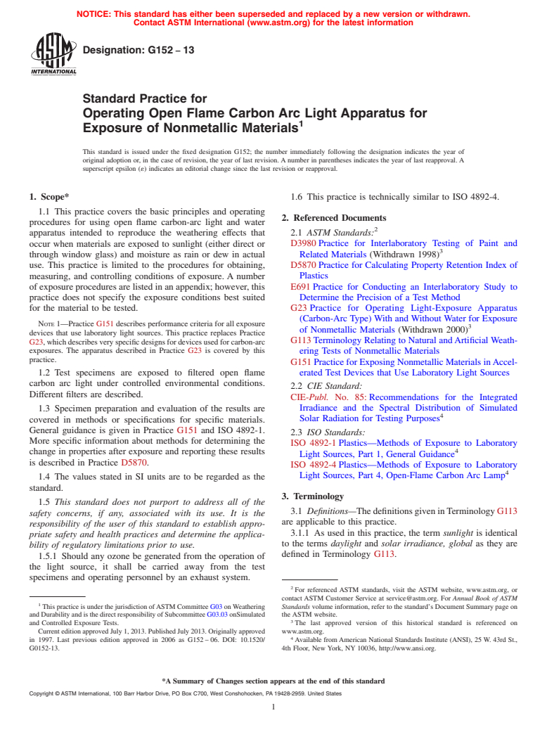 ASTM G152-13 - Standard Practice for  Operating Open Flame Carbon Arc Light Apparatus for Exposure  of Nonmetallic Materials