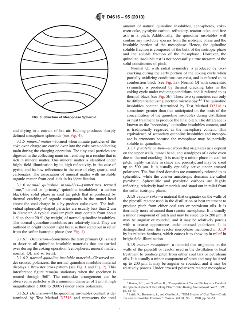 ASTM D4616-95(2013) - Standard Test Method for Microscopical Analysis by Reflected Light and Determination  of Mesophase in a Pitch