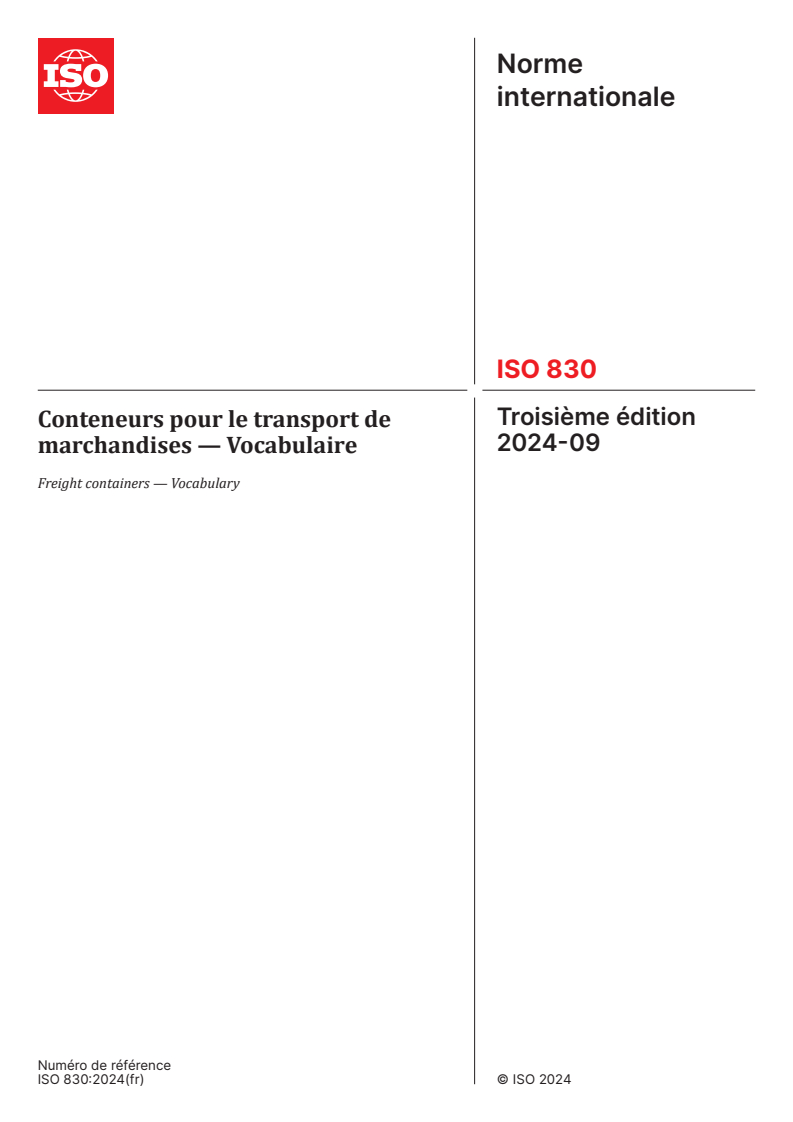 ISO 830:2024 - Conteneurs pour le transport de marchandises — Vocabulaire
Released:20. 09. 2024