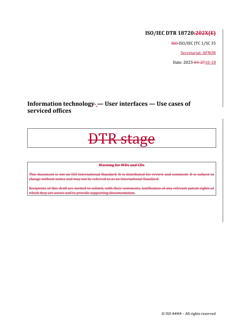 REDLINE ISO/IEC DTR 18720 - Information technology — User interfaces — Use cases of serviced offices
Released:18. 10. 2023