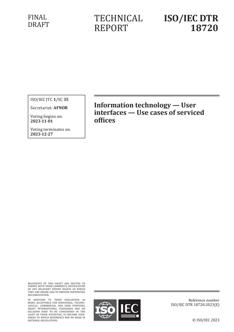 ISO/IEC DTR 18720 - Information technology — User interfaces — Use cases of serviced offices
Released:18. 10. 2023