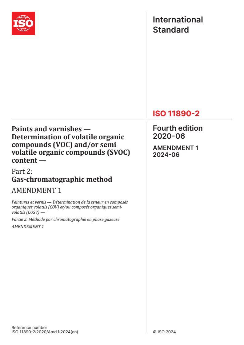 ISO 11890-2:2020/Amd 1:2024 - Paints and varnishes — Determination of volatile organic compounds(VOC) and/or semi volatile organic compounds (SVOC) content — Part 2: Gas-chromatographic method — Amendment 1
Released:26. 06. 2024