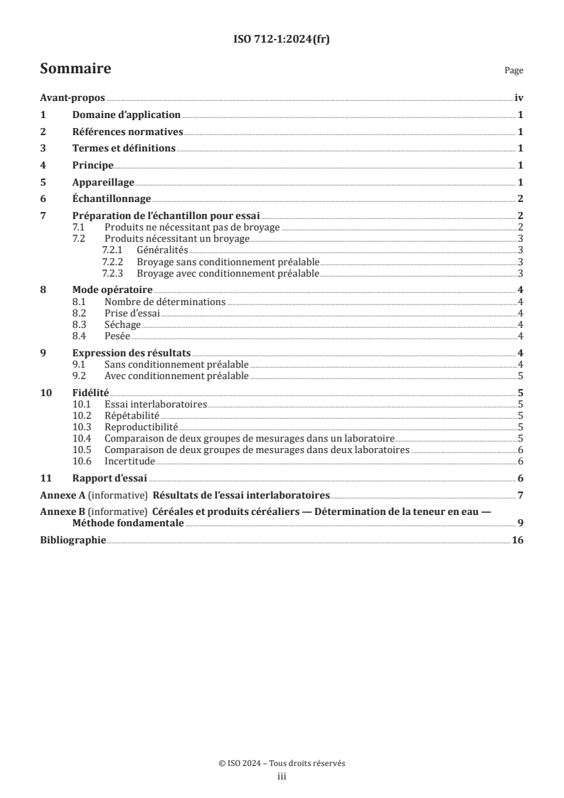 ISO 712-1:2024 - Céréales et produits céréaliers — Détermination de la teneur en eau — Partie 1: Méthode de référence
Released:17. 09. 2024