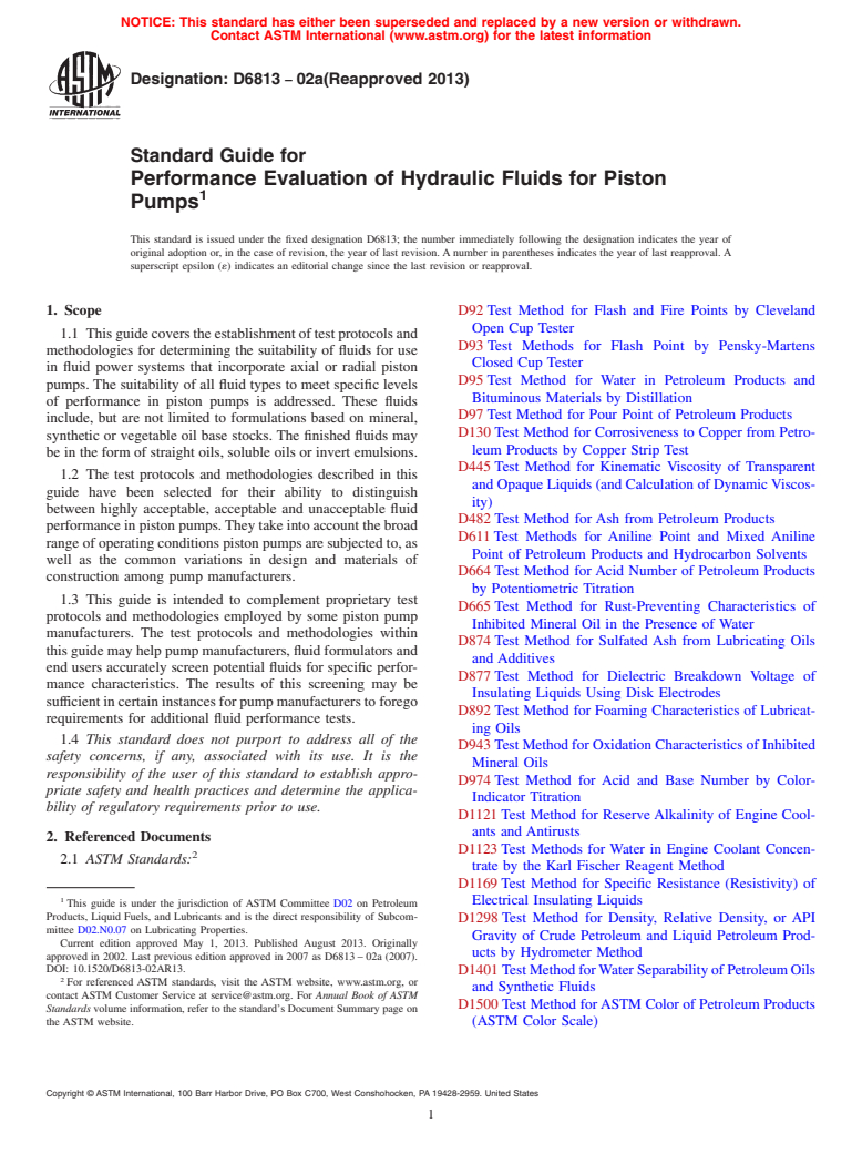 ASTM D6813-02a(2013) - Standard Guide for  Performance Evaluation of Hydraulic Fluids for Piston Pumps (Withdrawn 2015)