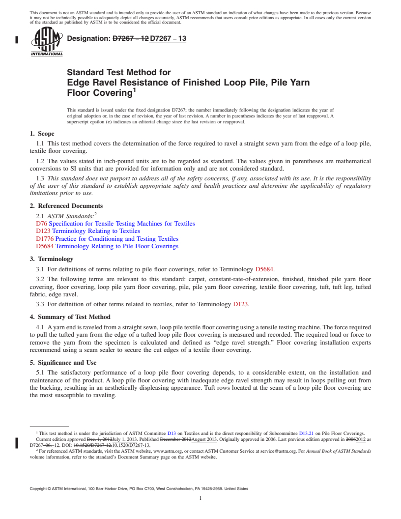 REDLINE ASTM D7267-13 - Standard Test Method for  Edge Ravel Resistance of Finished Loop Pile, Pile Yarn Floor  Covering