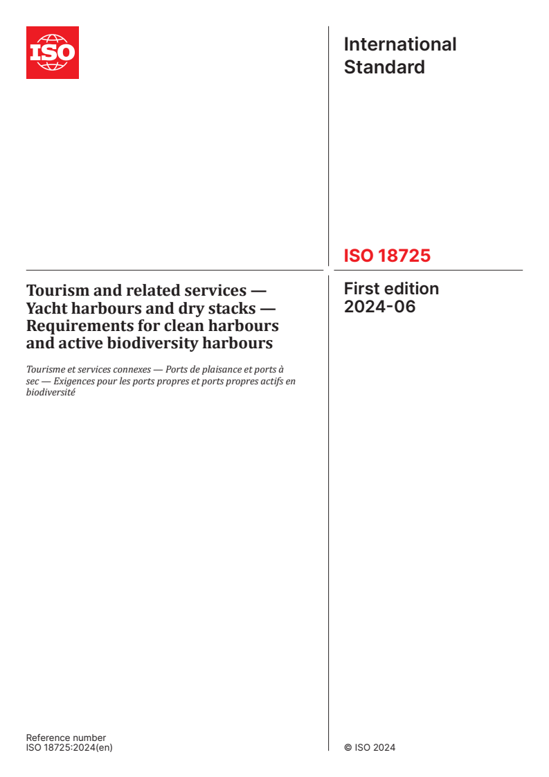 ISO 18725:2024 - Tourism and related services — Yacht harbours and dry stacks — Requirements for clean harbours and active biodiversity harbours
Released:4. 06. 2024